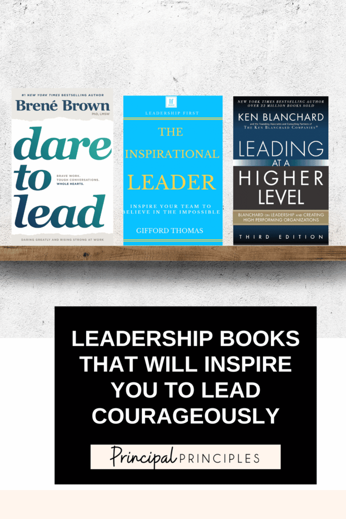 Leadership Books That Will Inspire You to Lead Courageously
